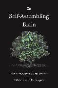 The Self-Assembling Brain