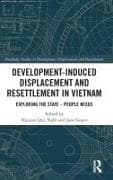 Development-Induced Displacement and Resettlement in Vietnam