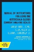 Manual of Instructions for Using the Gottschalk-Gleser Content Analysis Scales