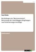 Rechtsfragen im "Bieterwettstreit". Bewertung der einschlägigen Regelungen und Verbesserungsvorschläge