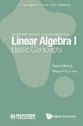 Linear Algebra I: Basic Concepts
