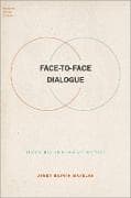 Face-to-Face Dialogue