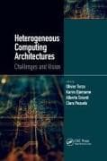 Heterogeneous Computing Architectures