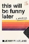 This Will Be Funny Later