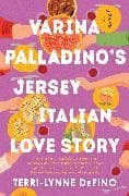 Varina Palladino's Jersey Italian Love Story