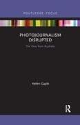 Photojournalism Disrupted
