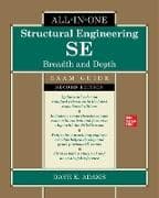 Structural Engineering SE All-in-One Exam Guide: Breadth and Depth, Second Edition