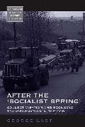 After the 'Socialist Spring'