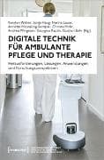 Digitale Technik für ambulante Pflege und Therapie