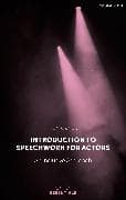 Introduction to Speechwork for Actors
