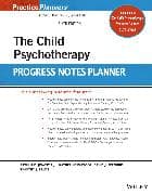 The Child Psychotherapy Progress Notes Planner