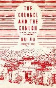 The Colonel and the Eunuch