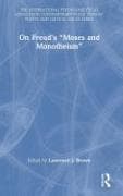 On Freud’s “Moses and Monotheism”