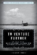 To Venture Further
