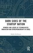 Dark Sides of the Startup Nation