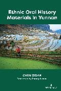 Ethnic Oral History Materials in Yunnan