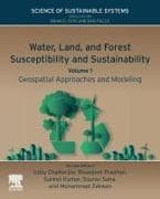Water, Land, and Forest Susceptibility and Sustainability