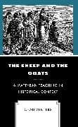 The Sheep and the Goats