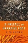 A Preface to Paradise Lost