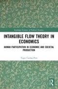 Intangible Flow Theory in Economics