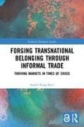 Forging Transnational Belonging through Informal Trade