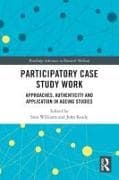 Participatory Case Study Work