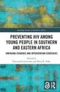 Preventing HIV Among Young People in Southern and Eastern Africa