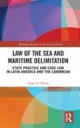 Law of the Sea and Maritime Delimitation