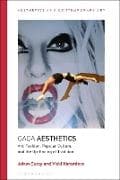 Gaga Aesthetics