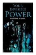 Your Invisible Power