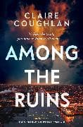 Among the Ruins