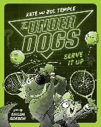 The Underdogs Serve It Up