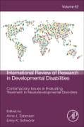 Contemporary Issues in Evaluating Treatment in Neurodevelopmental Disorders: Volume 62