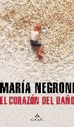 El corazón del daño / The Heart of Harm