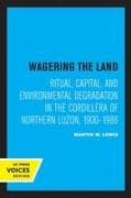 Wagering the Land