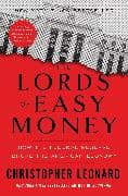 The Lords of Easy Money