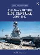 The Navy of the 21st Century, 2001-2022