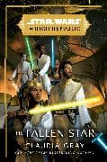 Star Wars: The Fallen Star (The High Republic)