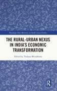 The Rural-Urban Nexus in India's Economic Transformation