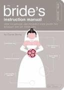 The Bride's Instruction Manual