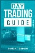 Day Trading Guide