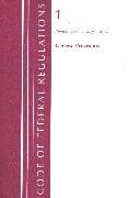 Code of Federal Regulations, Title 01 General Provisions, Revised as of January 1, 2022