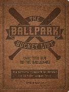 The Ballpark Bucket List