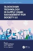 Blockchain Technology in Supply Chain Management for Society 5.0