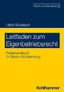 Leitfaden zum Eigenbetriebsrecht