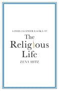 A Philosopher Looks at the Religious Life