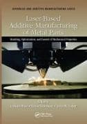 Laser-Based Additive Manufacturing of Metal Parts
