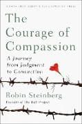 The Courage of Compassion