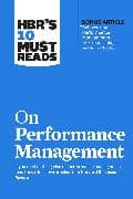 HBR's 10 Must Reads on Performance Management