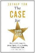 The Case for Good Jobs